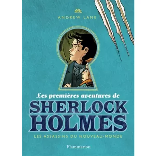 Les PremièRes Aventures De Sherlock Holmes, Tome 2 : Les Assassins Du Nouveau-Monde - Andrew Lane Et Marie Hermet-image