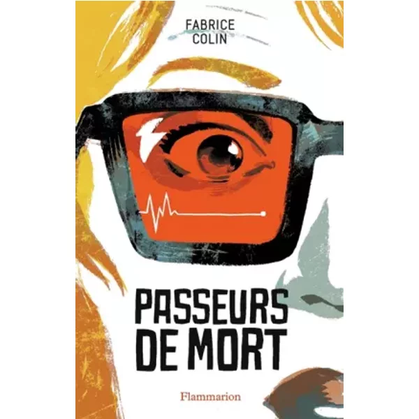 Passeurs De Mort - Fabrice Colin-image
