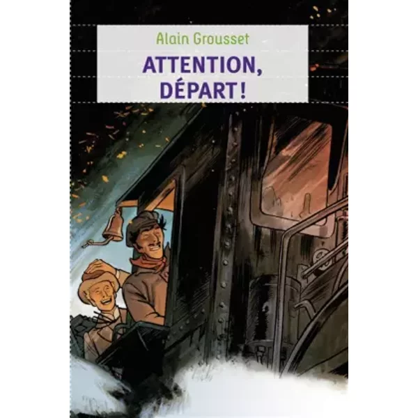 Attention, DéPart ! - Alain Grousset-image