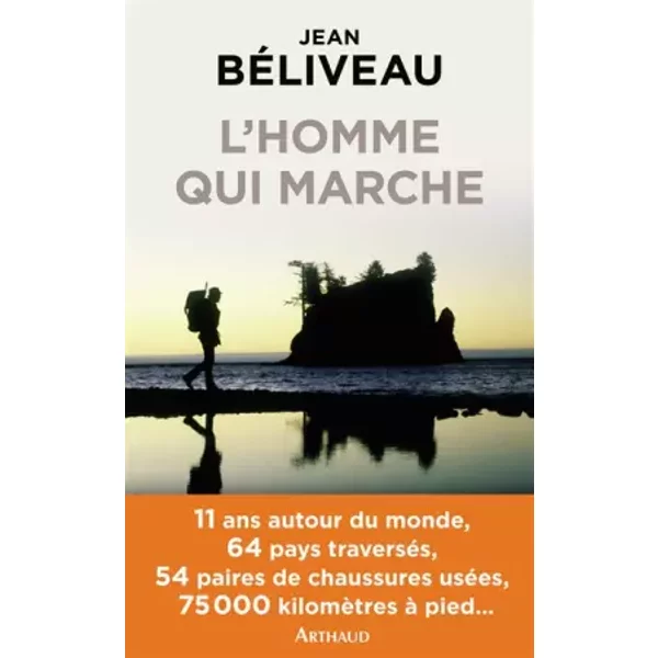 L'homme Qui Marche - Jean BéLiveau-image