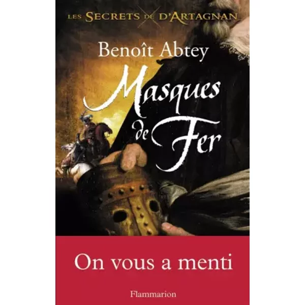 Les Secrets De D'artagnan, Tome 2 : Masques De Fer - BenoîT Abtey-image