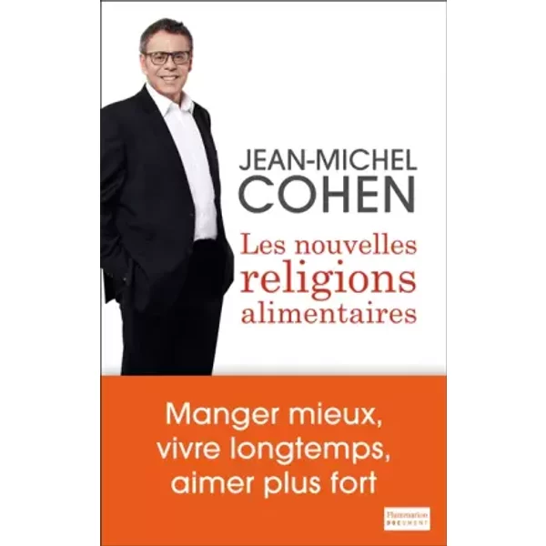 Les Nouvelles Religions Alimentaires - Jean-Michel Cohen-image