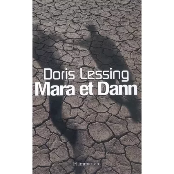 Mara et Dann - Doris Lessing