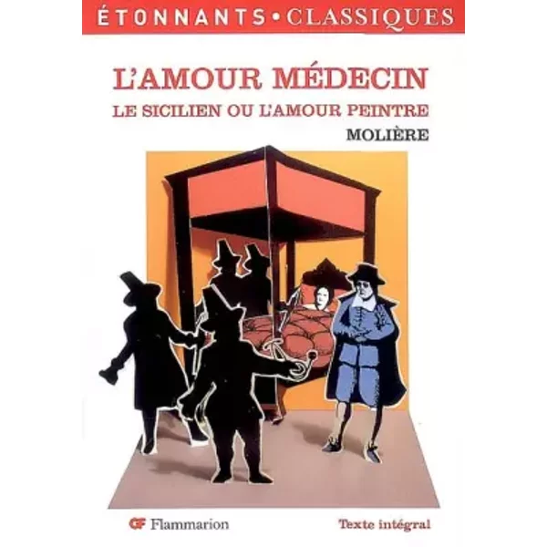 L'amour MéDecin Le Sicilien Ou L'amour Peintre - Moliere-image