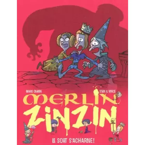Merlin Zinzin, Tome 3 : Le Sort S'acharne ! - Marc Cantin Et Stan & Vince-image