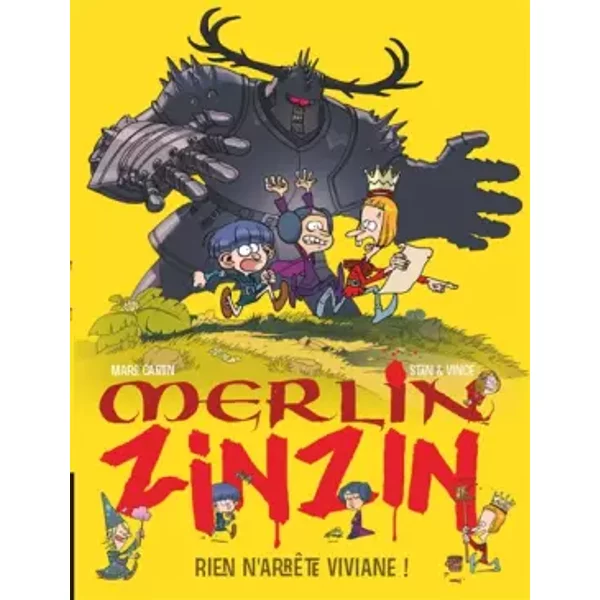 Merlin Zinzin, Tome 4 : Rien N'arrêTe Viviane ! - Marc Cantin, Stan Et Vince-image