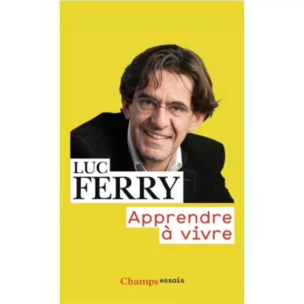 Apprendre à Vivre - Luc Ferry-image