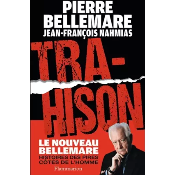 Trahison - Pierre Bellemare, Jean-FrançOis Nahmias-image