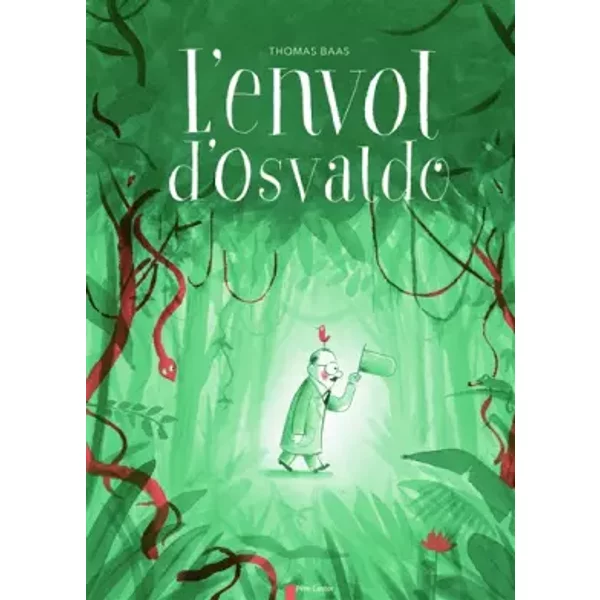 L'envol d'Osvaldo - Thomas Baas