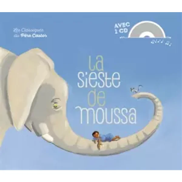 La Sieste de Moussa - Madeleine Brunelet, Zemanel, Madeleine Brunelet