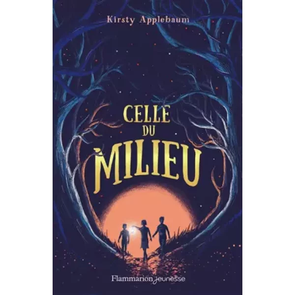 Celle Du Milieu - Kristy Applebaum Et Rose-Marie Vassallo-image