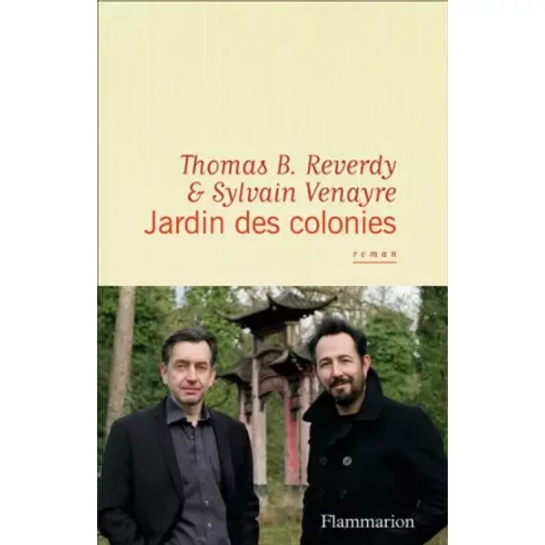 Jardin Des Colonies - Thomas B Reverdy Et Sylvain Venayre-image