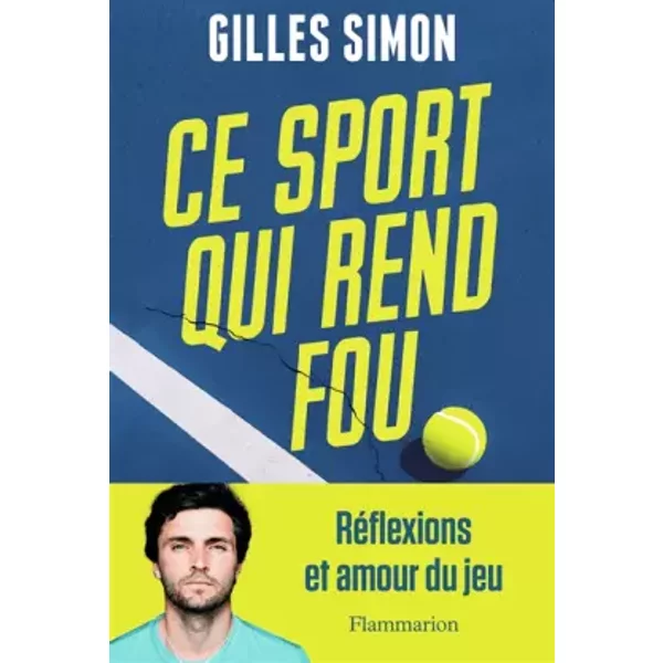 Ce Sport Qui Rend Fou - Simon Gilles-image