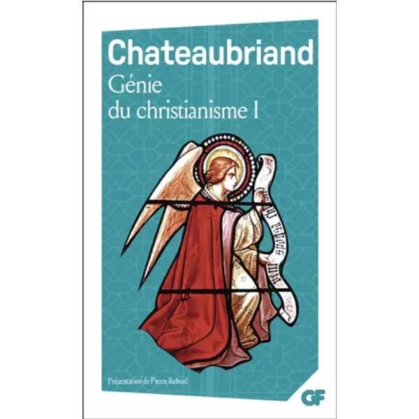 Génie du christianisme - François-René de Chateaubriand, Pierre Reboul
