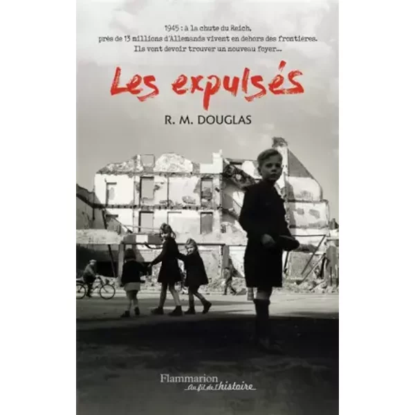Les expulsés - R.M. Douglas, Laurent Bury