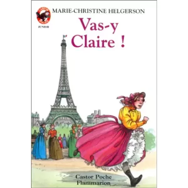 VAS-Y Claire ! - Marie-Christine Helgerson-image
