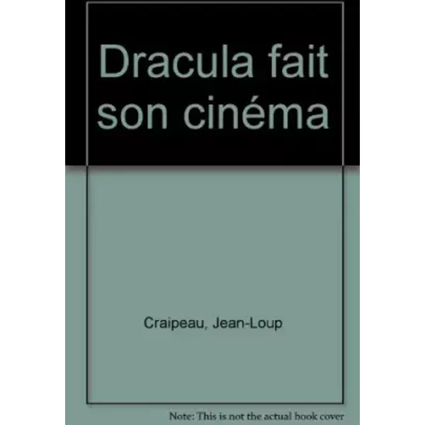 Dracula Fait Son CinéMa - Jean-Loup Craipeau-image