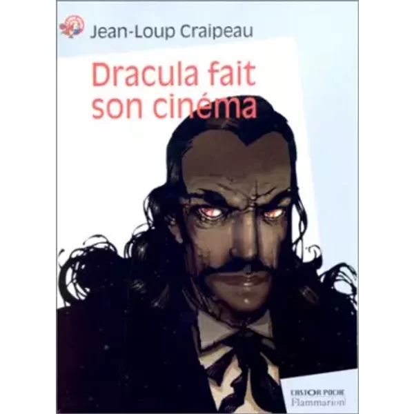Dracula Fait Son CinéMa - Jean-Loup Craipeau-image