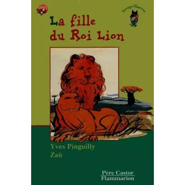 La Fille Du Roi Lion - Yves Pinguilly, Zaü-image