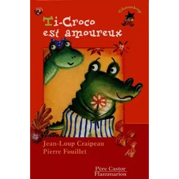 Ti-Croco Est Amoureux - Jean-Loup Craipeau, Pierre Fouillet-image