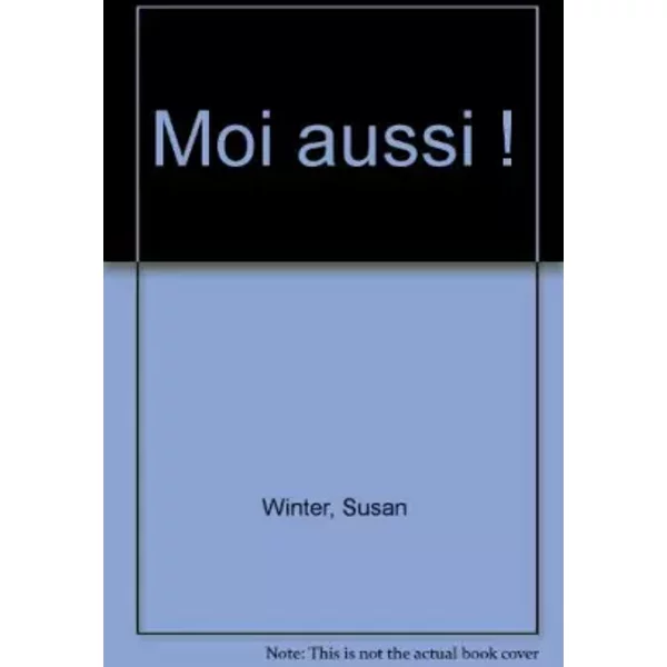 Moi Aussi ! - Susan Winter-image