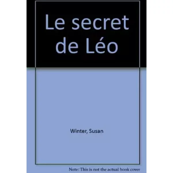 Le Secret De LéO - Susan Winter Et Mary Hoffman-image