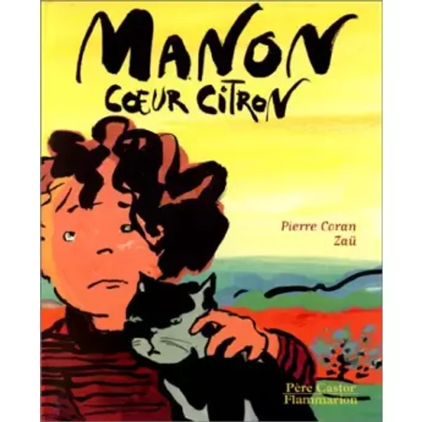 Manon Coeur Citron - Zaü Et Pierre Coran-image