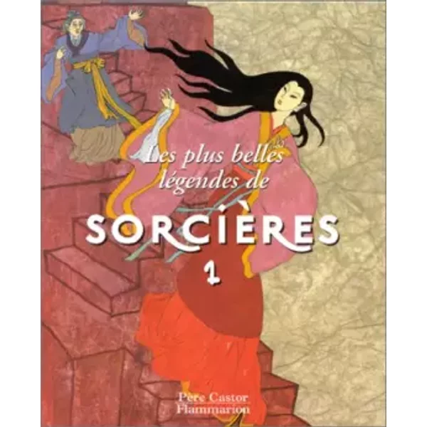 Les Plus Belles LéGendes De SorcièRes, Tome I - Collectif-image