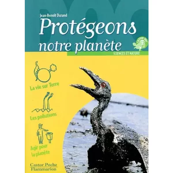 ProtéGeons Notre PlanèTe - Jean-BenoîT Durand-image