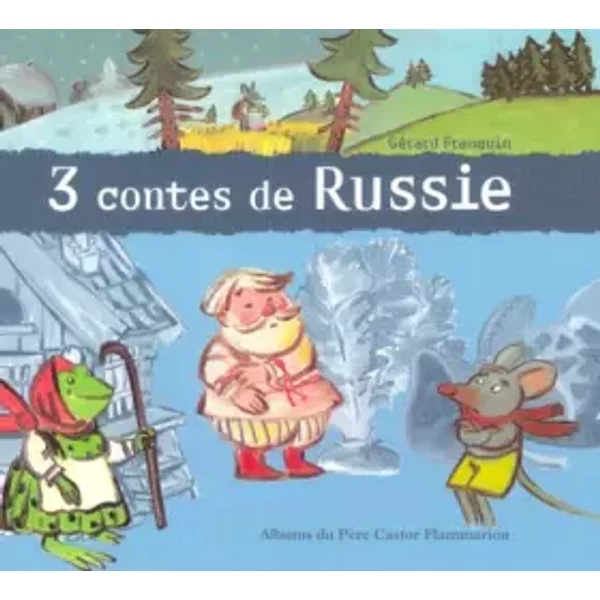 3 Contes De Russie - Robert Giraud, GéRard Franquin-image