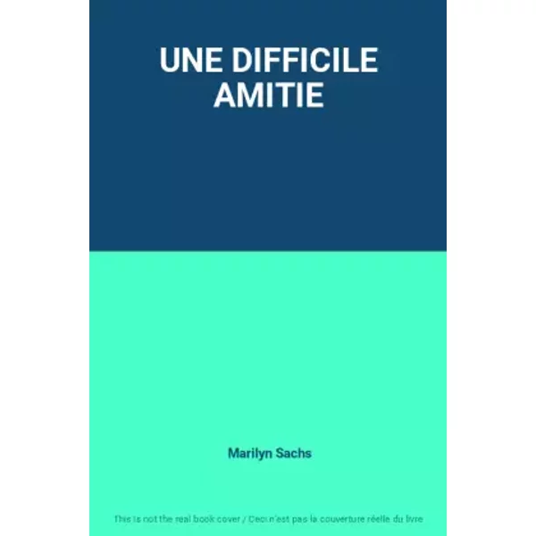 UNE Difficile Amitie - Marilyn Sachs-image