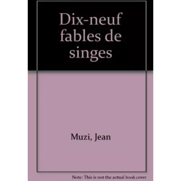 Dix-Neuf Fables De Singes - Jean Muzi-image