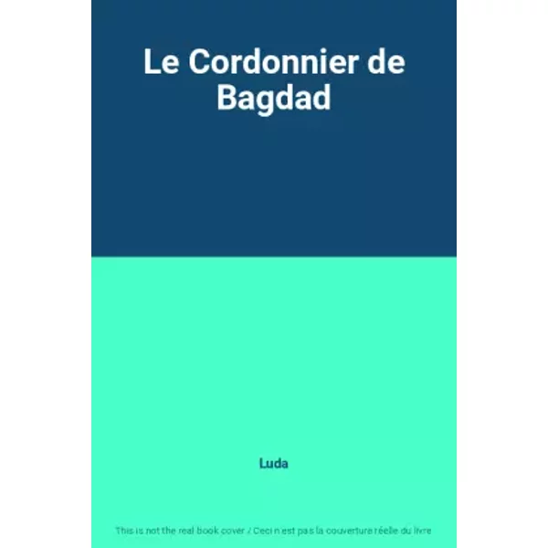 Le Cordonnier De Bagdad - Luda-image