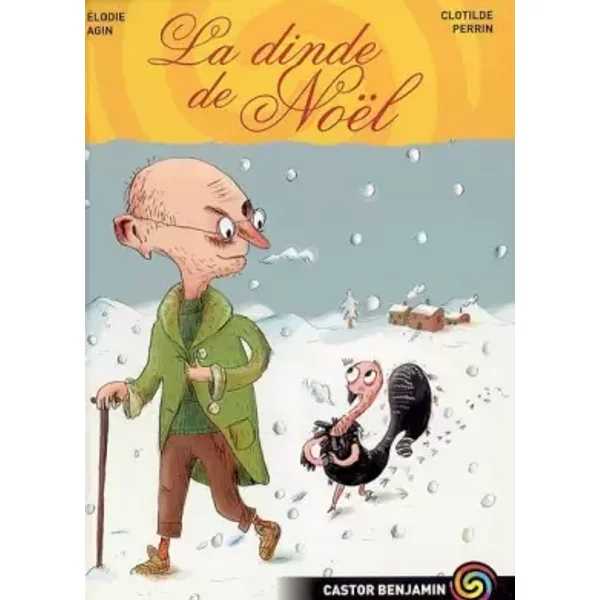 La Dinde De NoëL - Elodie Agin, Clotilde Perrin-image