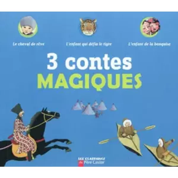 3 Contes Magiques - Robert Giraud, Anne Buguet-image