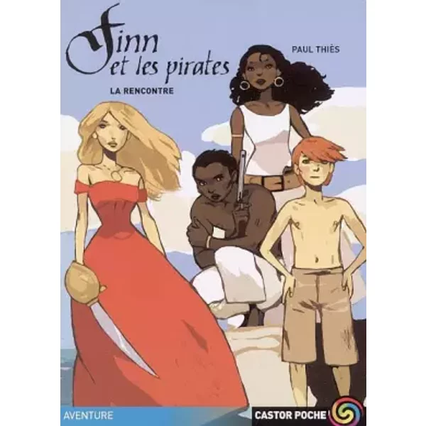 Finn Et Les Pirates, Tome 1 : La Rencontre - Paul Thies-image
