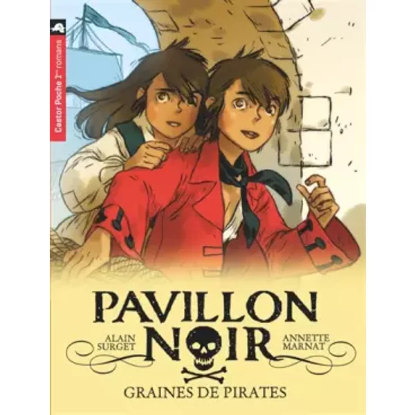 Pavillon Noir, Tome 1 : Graines De Pirates - Alain Surget-image