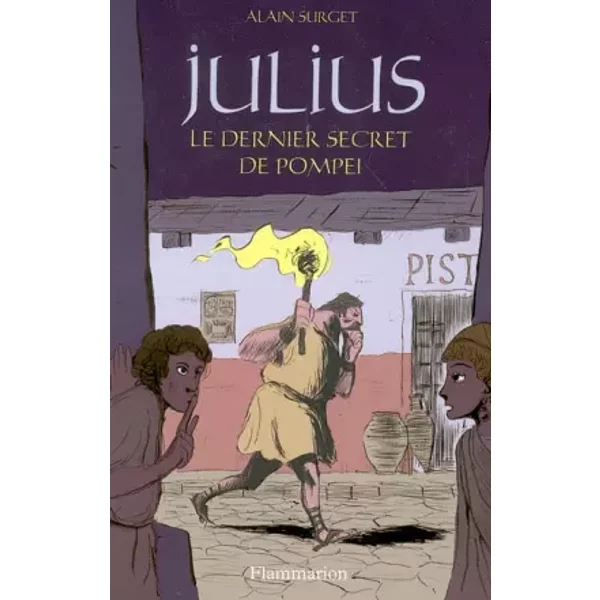 Julius : Le Dernier Secret De PompéI - Alain Surget-image