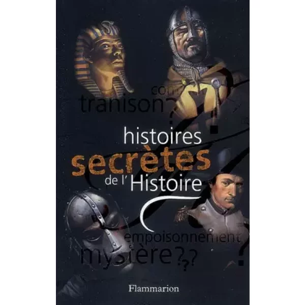 Histoires SecrèTes De L'histoire - Antoine Auger, Dimitri Casali Et Collectif-image