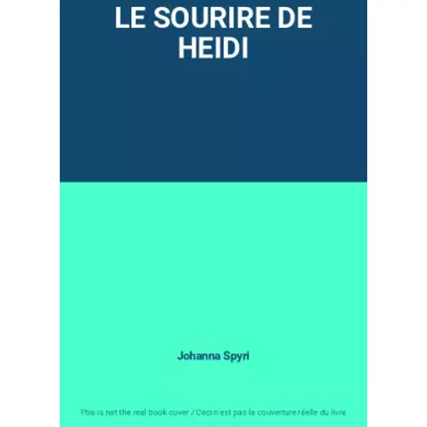 Le Sourire De Heidi - Johanna Spyri-image