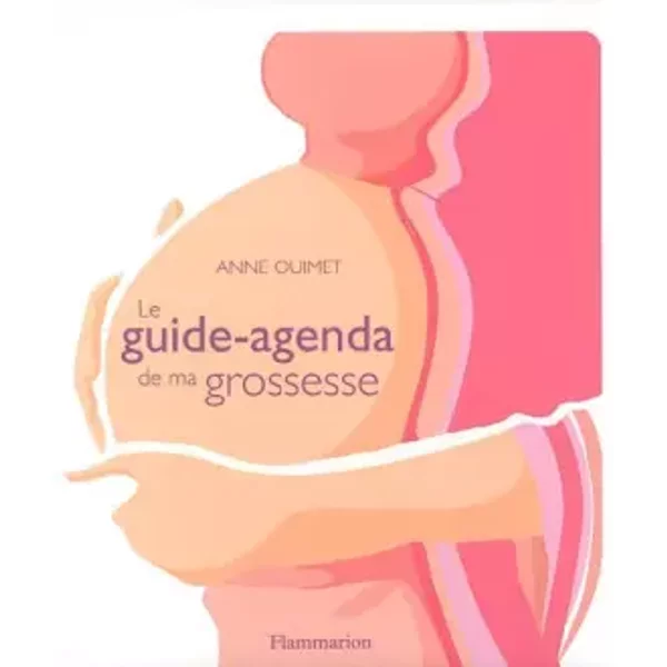 Le Guide-Agenda De Ma Grossesse - Anne Ouimet-image
