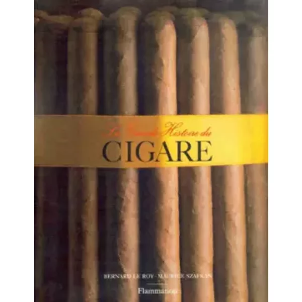 La Grande Histoire Du Cigare - Le Roy, Szafran-image