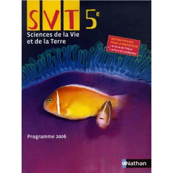 Sciences De La Vie Et De La Terre 5E : Programme 2006 - Dominique Rojat, Jean-Marc PéRol, David Boutigny, FrançOis Coutarel, Collectif-image