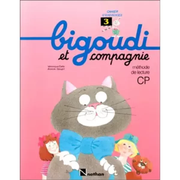 Bigoudi et compagnie, CP, cahier d'exercices 3 - Calle, Goupil