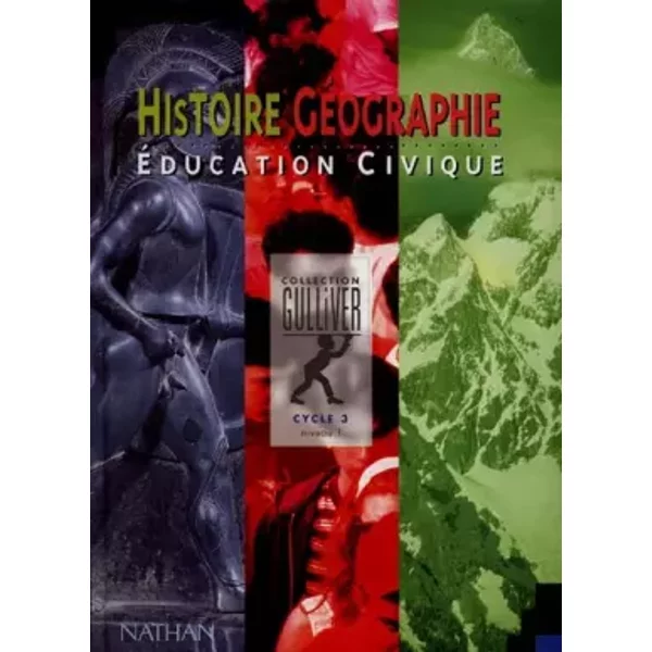 Gulliver Histoire - GéOgraphie CE2, éDucation Civique. Manuel De L'éLèVe - Nguyen Baillat Szwarc-image