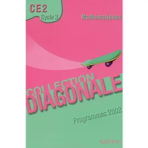 Diagonale CE2 - Jean-Luc Bregeon, André Myx, Luce Dossat, Pierre-Yves Vicens, Bernard Poli-image