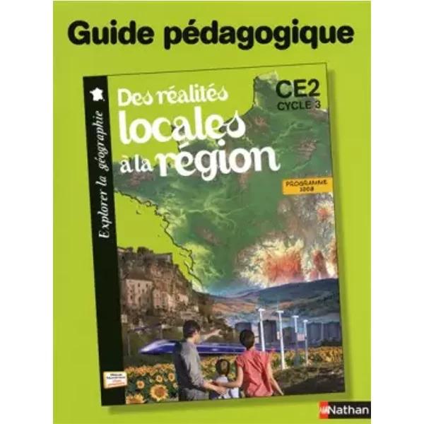 Des réalités locales à la région- guide pédagogique - Richard Basnier, Jean-Pierre Chevalier, Roselyne Le Bourgeois