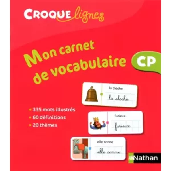 Mon carnet de vocabulaire Croque-lignes CP - Sophie Snégaroff, Jean-Émile Gombert