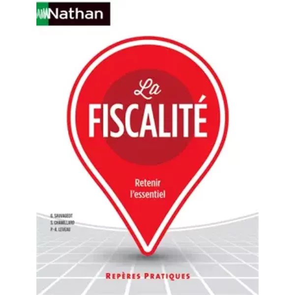 La Fiscalité - Georges Sauvageot, Sylvie Chamillard Et Pierre-Alban Leveau-image