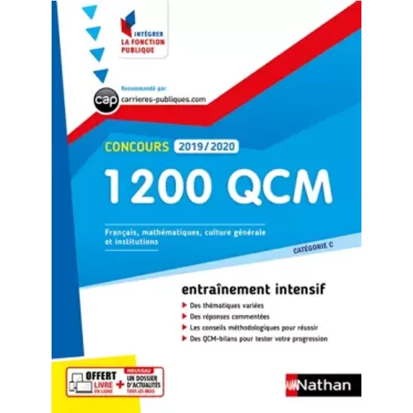1 200 QCM pour réussir l'écrit et l'oral - Catégorie C - Intégrer la fonction publique - 2019/2020 - Pascal Berthet, Bernard Hirsch, Philippe Margenti, Laurent Barnet, Sylvie Grasser